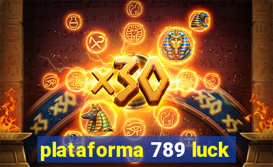 plataforma 789 luck